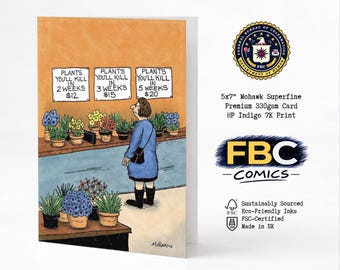 Plant Lover Gift • Funny Birthday Gift for Him or Her | 5x7" Mohawk Superfine Card