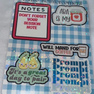 May include: A sheet of stickers with a blue and white gingham pattern. The stickers include text that says "NOTES", "DON'T FORGET YOUR SESSION NOTE", "ABA is my JAM", "WILL MAND FOR COFFEE", "It's a great day to pair", and "Prompt".