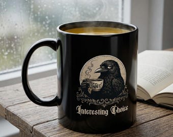 Raven Drinking Tea Mug | Sarcastic Coffee Cup