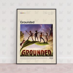 Grounded Poster, Gaming Room Poster, Gaming Wall Poster, Gaming Print Poster,Game Gift,Video Games Poster,Gaming