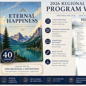 May include: A 2026 Regional Convention workbook with a cover showing a landscape painting and the words "Eternal Happiness." Contains 40 pages, with space for notes, a complete program, and key scriptures. Easy to print.