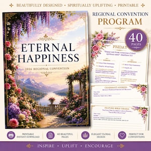 May include: A program for the 2026 Regional Convention, titled "Eternal Happiness." The cover features a scenic landscape with floral accents. The program includes a schedule, with the text "40 Pages" and "Printable Instant Download."