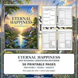 May include: A digital PDF notebook titled "Eternal Happiness" for the 2026 Regional Convention. The cover features a landscape painting with a river, mountains, and a sunset. Includes 50 printable pages for preteens, teens, and adults.