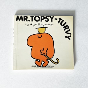 Mr Topsy-Turvy - Vintage Mr Men Book - 1990s Publication