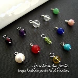 ADD ON a Birthstone Charm, 6mm 8mm in Diameter, Genuine Gemstone, Choose Sterling Silver or Gold Filled Headpin image 1