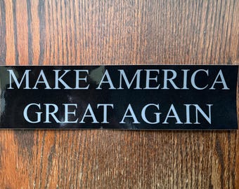Dark MAGA Make America Great Again Bumper Sticker