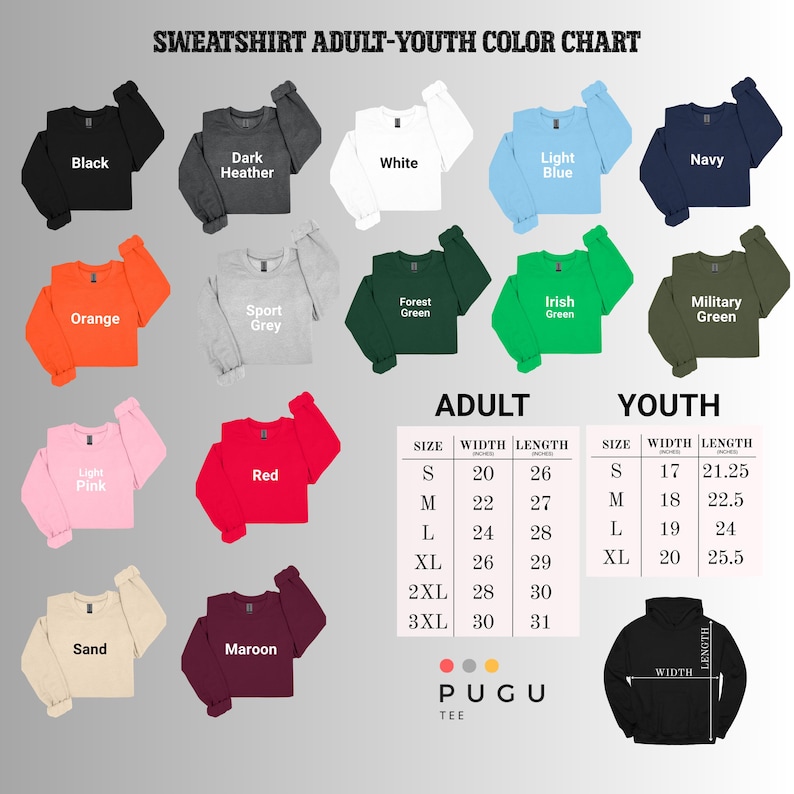 Puede incluir: Tabla de colores para sudaderas para adultos y j&oacute;venes. Los colores incluyen negro, gris oscuro, blanco, azul claro, azul marino, naranja, gris deportivo, verde bosque, verde irland&eacute;s, verde militar, rosa claro, rojo, arena y granate. Tabla de tallas incluida.