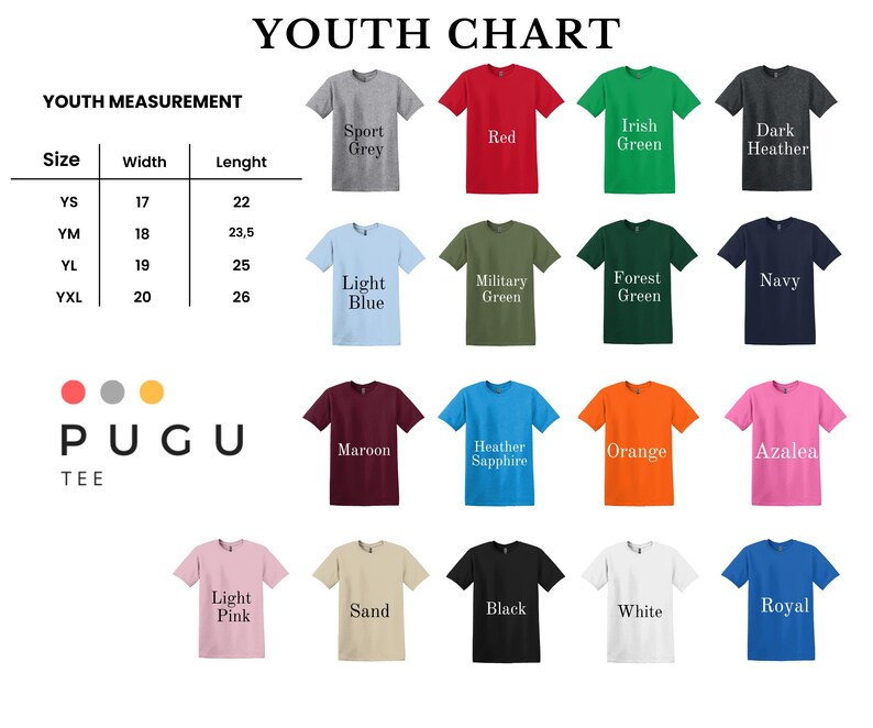 Op de afbeelding: Een maattabel voor jongeren van PUGU TEE met een raster van 17 T-shirts met korte mouwen in verschillende kleuren, waaronder Sport Grey, Red, Irish Green, Dark Heather, Light Blue, Military Green, Forest Green, Navy, Maroon, Heather Sapphire, Orange, Azalea, Light Pink, Sand, Black, White en Royal.