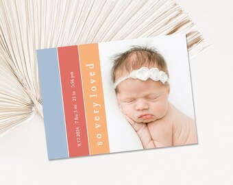 Baby birth announcement | girl, boy modern digital newborn card with pictures | baby thank you card with photos, printable  | So Very Loved