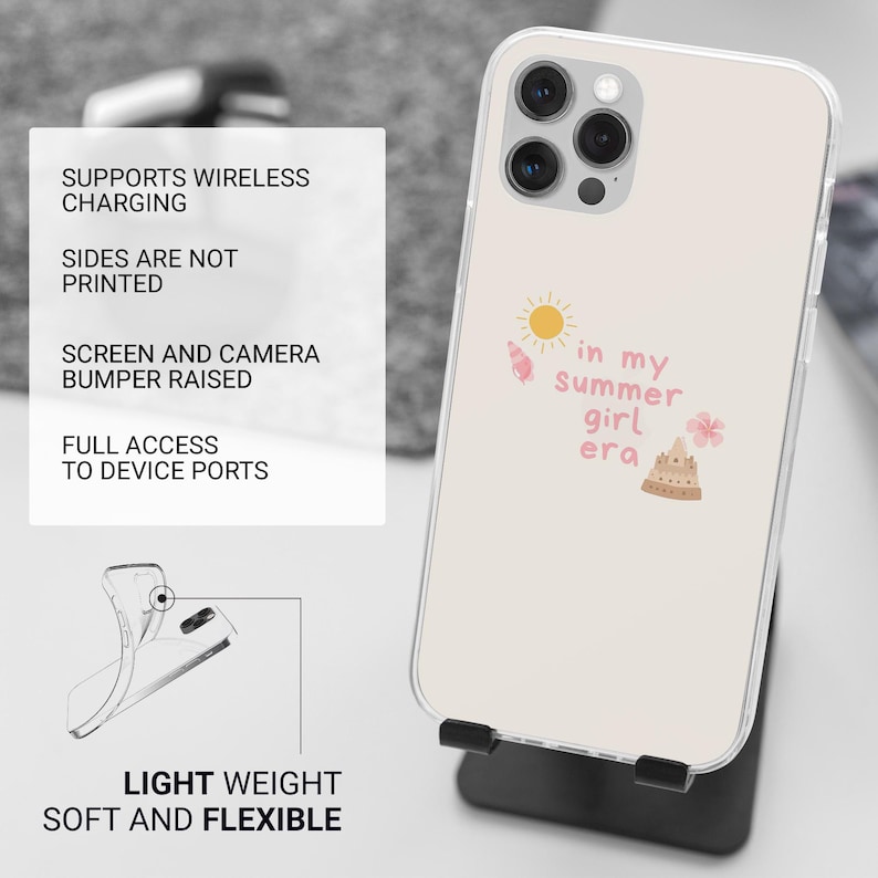 May include: A clear phone case with a light pink background and the text "in my summer girl era" in pink. The case features a sun, ice cream cone, flower, and sandcastle graphic. The case is lightweight, soft, and flexible.