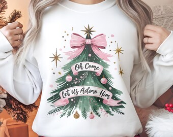 Oh Come Let Us Adore Him Shirt, Hoodie, Sweatshirt, Nativity Shirt, Christmas Tree Coquette