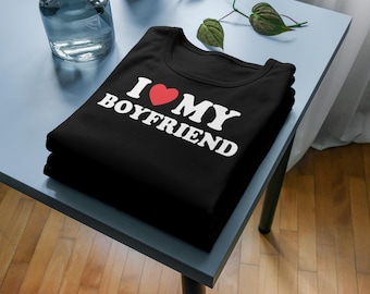 I Love My Boyfriend Shirt: Valentine's Day Y2K Tee