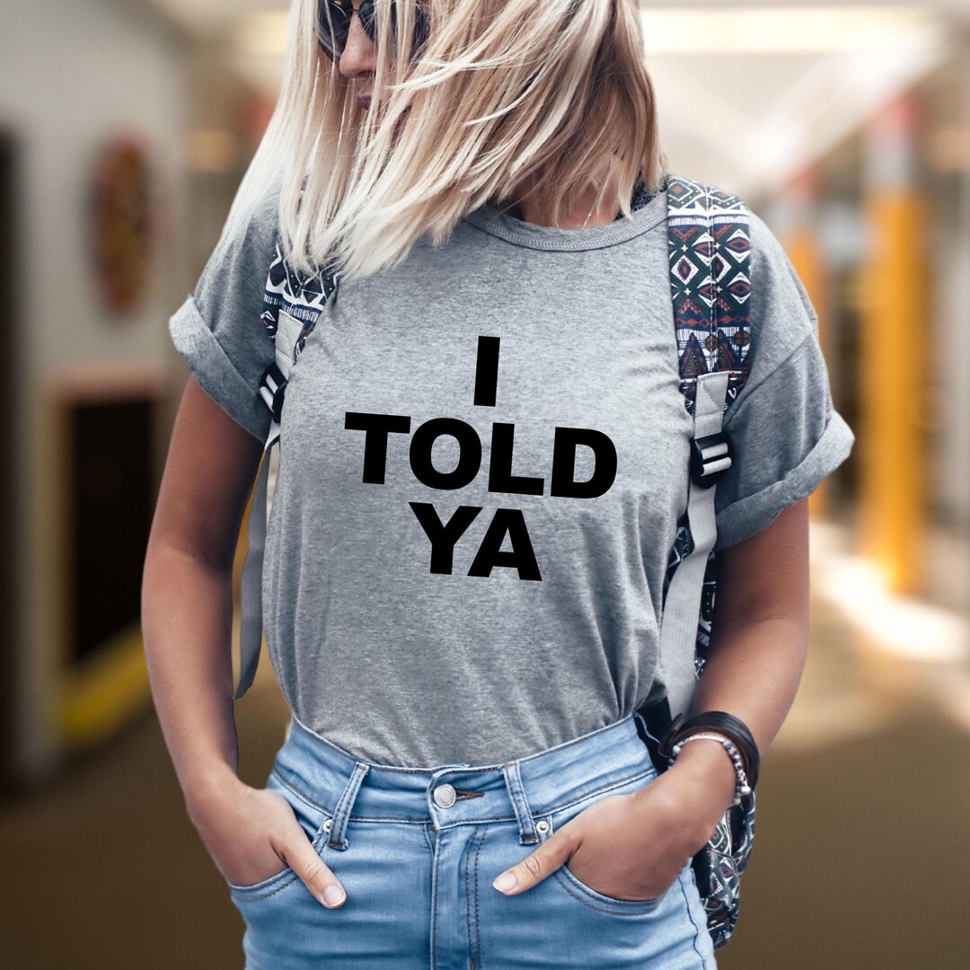 I TOLD YA Challengers Tee | Zendaya, Mike Faist | I Told Ya | Tashi ...
