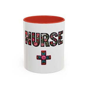 Floral Nurse Coffee Mug - Perfect Gift for Healthcare Workers, Nurse Appreciation, Medical Professional, nurse Coffee Cup, Mother&#39;s Day