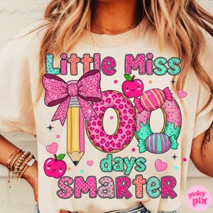 Coquette 100 Days Smarter PNG, Pink Bow Preppy School Sublimation, Little Miss Girly 100th Day Shirt Png, Back To School Digital Download