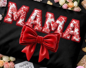 Floral Mama Bow PNG: Faux Red Toile Lettering Mothers Day Sublimation Design, Digital Download