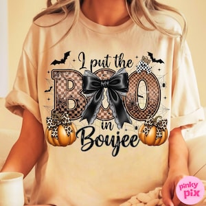 I Put The Boo in Boujee Png, Kokietka Halloween PNG, Jesień PNG, Upiorny Sezon Png, Dynia Png, Halloween Mama Png, Projekt Koszulki Sublimacyjnej zdjęcie 7