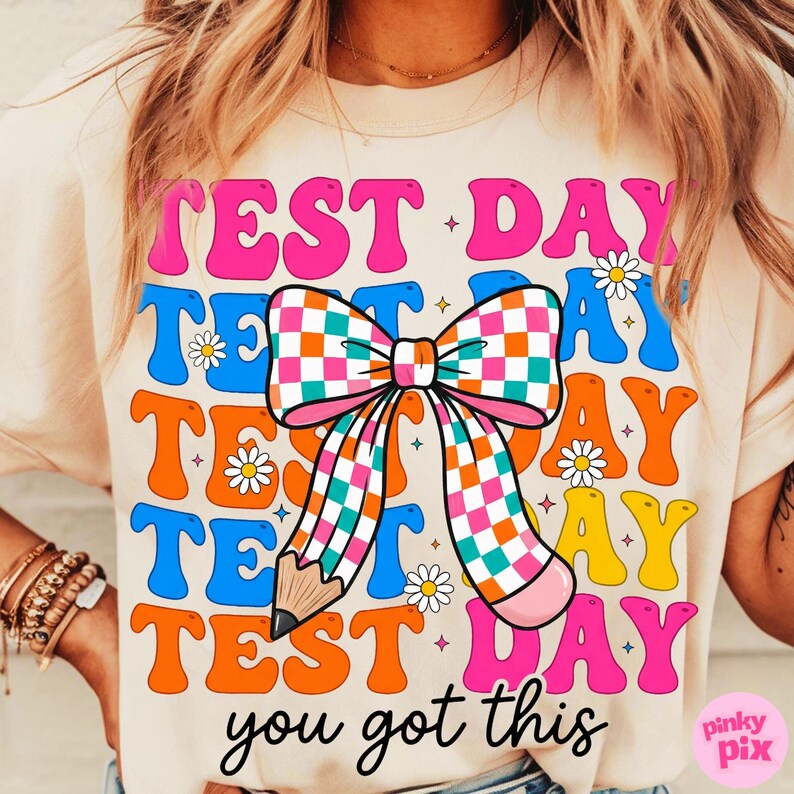 Test Day PNG: You Got This Preppy Checkered Coquette Bow School Teacher Sublimation Design image 7