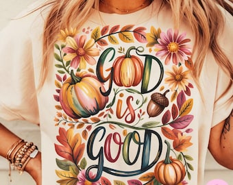 God is Good Png, Boho Floral Christian Fall Shirt Png, Thankful Floral Fall Png, Autumn Cozy Season Thanksgiving Religious Shirt Design