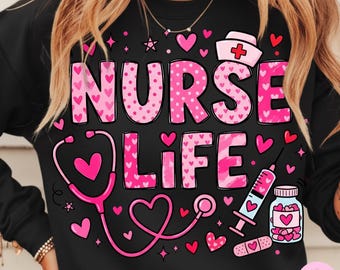 Nurse Life PNG, Pink Valentine Girly Medical Hearts Love Sublimation Design