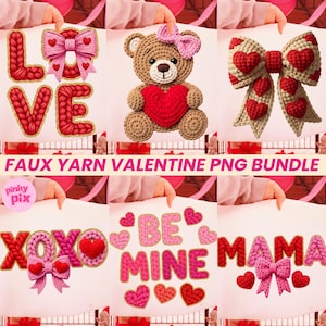 Faux Yarn Valentine PNG Bundle: Love Teddy Bow Xoxo Be Mine Sublimation ...