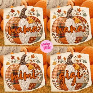Fall Mama PNG Bundle: Faux Patchwork Boho Floral Pumpkin Nana Gigi Mimi Mini Designs