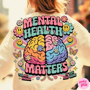 Mental Gesundheitsangelegenheiten PNG, Retro Groovy Mental Gesundheits-Shirt-Design, Regenbogen Gehirn-Bewusstseins-Sublimation, bunte positive Clipart