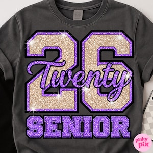 May include: Dark gray sweatshirt with a glittery gold and purple graphic. The graphic features the number "25" with the word "Twenty" in cursive, and the word "SENIOR" below. The design has a black outline.
