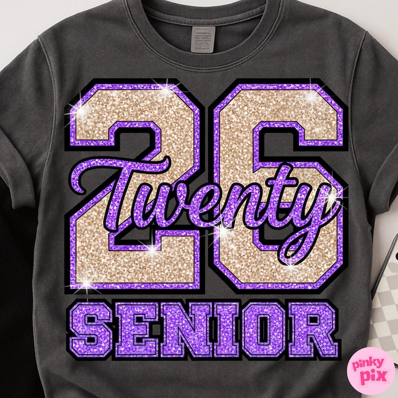 May include: Dark gray sweatshirt with a glittery gold and purple graphic. The graphic features the number "25" with the word "Twenty" in cursive, and the word "SENIOR" below. The design has a black outline.