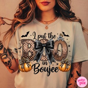 I Put The Boo in Boujee Png, Kokietka Halloween PNG, Jesień PNG, Upiorny Sezon Png, Dynia Png, Halloween Mama Png, Projekt Koszulki Sublimacyjnej zdjęcie 4