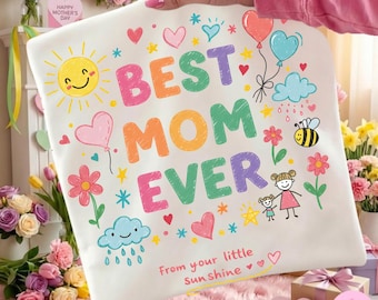 Best Mom Ever PNG, Mother’s Day Gift from Kids, Cute Hand Drawn Mom Shirt Design, Colorful Mom Sublimation Clipart