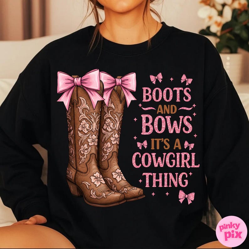 Boots and Bows PNG, Cowgirl Thing Sublimation, Western Girl Clipart, Pink Cowgirl Shirt Design, Country Rodeo PNG image 13