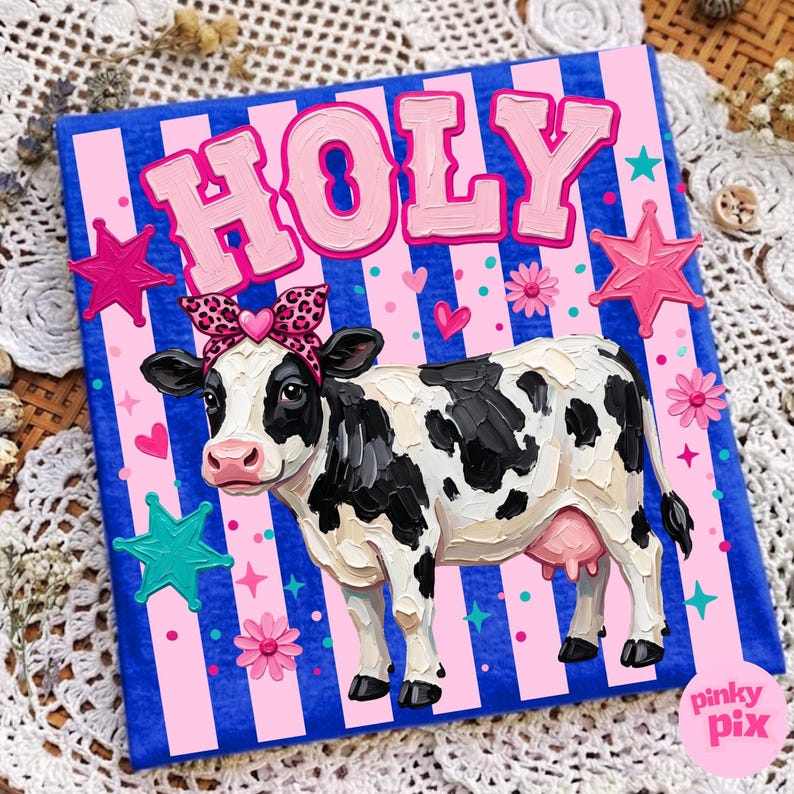 May include: A square canvas with a Holstein cow wearing a leopard print bow, the word "HOLY" in pink letters, and pink and blue accents. The background has pink stripes on a blue background, with pink stars and flowers.