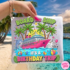 May include: White square cushion featuring a vibrant graphic of a pink cruise ship, palm trees, a dolphin, and a seagull. Text reads "BOARD THE SHIP" and "IT'S A BIRTHDAY TRIP". The design includes balloons and stars.