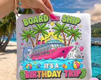 Birthday Cruise PNG, Cruise Family Birthday Trip PNG, Happy Birthday Cruise 2025 Sublimation Design, Family Cruise Vacation Shirt Design