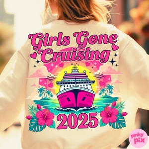 Girls Gone Cruising 2025 PNG, Pink Cruise Ship Sublimation, Girls Trip Cruise Clipart, Tropical Vacation Digital Download, Girls Cruise PNG