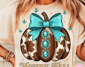 Howdy Fall Western Cow Print Pumpkin Png, Cowhide Fall Coquette Turquoise Bow Western Fall Sublimation, Glitter Country Autumn Shirt Png