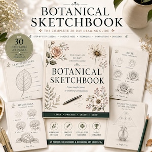 Può includere: Un quaderno di schizzi botanici con 30 pagine A4 stampabili che include lezioni di disegno passo dopo passo, pagine di pratica e tecniche. La copertina mostra il titolo Botanical Sketchbook, illustrazioni floreali e una penna. Include pagine sulla struttura delle foglie, il disegno di rose, ortensie e la composizione di bouquet.