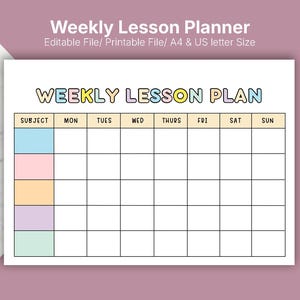 May include: A white weekly lesson planner with the text "WEEKLY LESSON PLAN" in colorful bubble letters. The planner includes a grid for subjects and days of the week, with the text "SUBJECT", "MON", "TUES", "WED", "THURS", "FRI", "SAT", and "SUN".