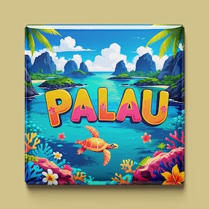 Imán de Palaos | 9 diseños para elegir | Recuerdo hecho a mano | Islas, lagunas, naturaleza, cultura | Regalo para fanáticos y coleccionistas de los Mares del Sur