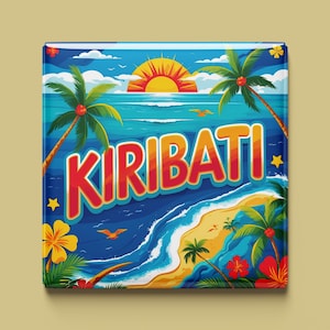 Imán de Kiribati | 8 diseños para elegir | Recuerdo hecho a mano | Islas, lagunas, barcos, cultura | Regalo para fanáticos y coleccionistas de los Mares del Sur