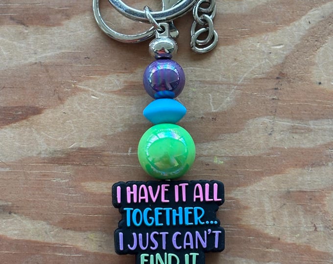 I have it all Bar Keychain
