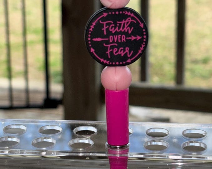 Pink Faith Over Fear Pen