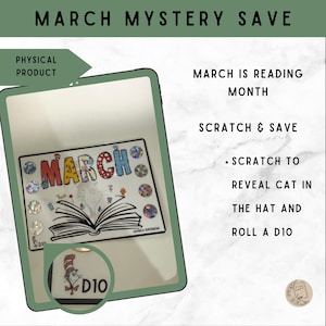 May include: A white tablet displays a scratch-off game with the text "MARCH MYSTERY SAVE." The game features the word "MARCH" in colorful letters, illustrations of a book and characters, and the text "SCRATCH & SAVE." A small image shows the Cat in the Hat.