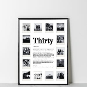 May include: A framed black and white print with the word "Thirty" in bold letters. The print includes several small black and white photos and text below the word "Thirty". The photos appear to be of people.