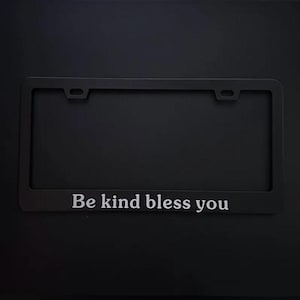 Bless you, license plate frame, stainless steel,