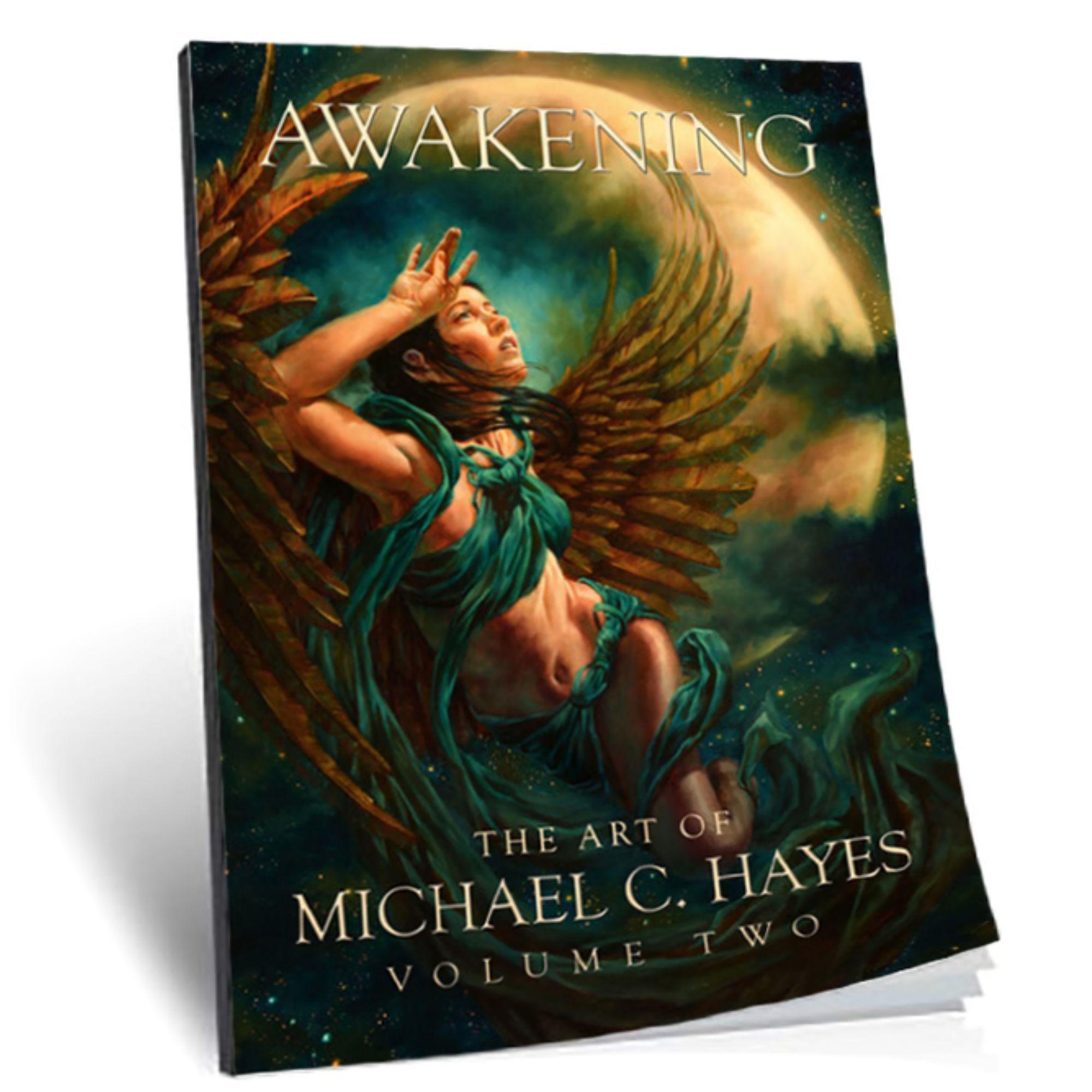 Awakening: The Art of Michael C. Hayes, Volume 2