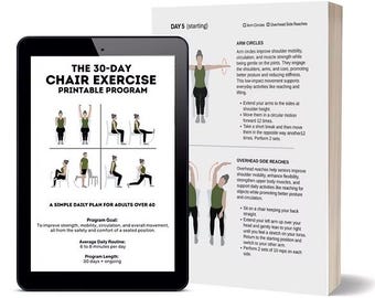 Chair Exercise Printable Plan for Seniors Over 60, 30-Day Printable Fitness Program for Older Adults, Large Print Easy Instructions.