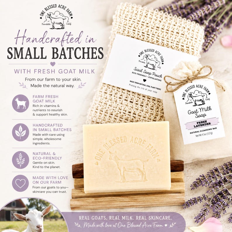 May include: A rectangular bar of goat milk soap with a goat logo, a sisal soap pouch, and a small cloth bag with a tag labeled Fresh Lavender Goat Milk Soap, Net Wt 4.5oz (127g), resting on a wooden soap dish with lavender sprigs.