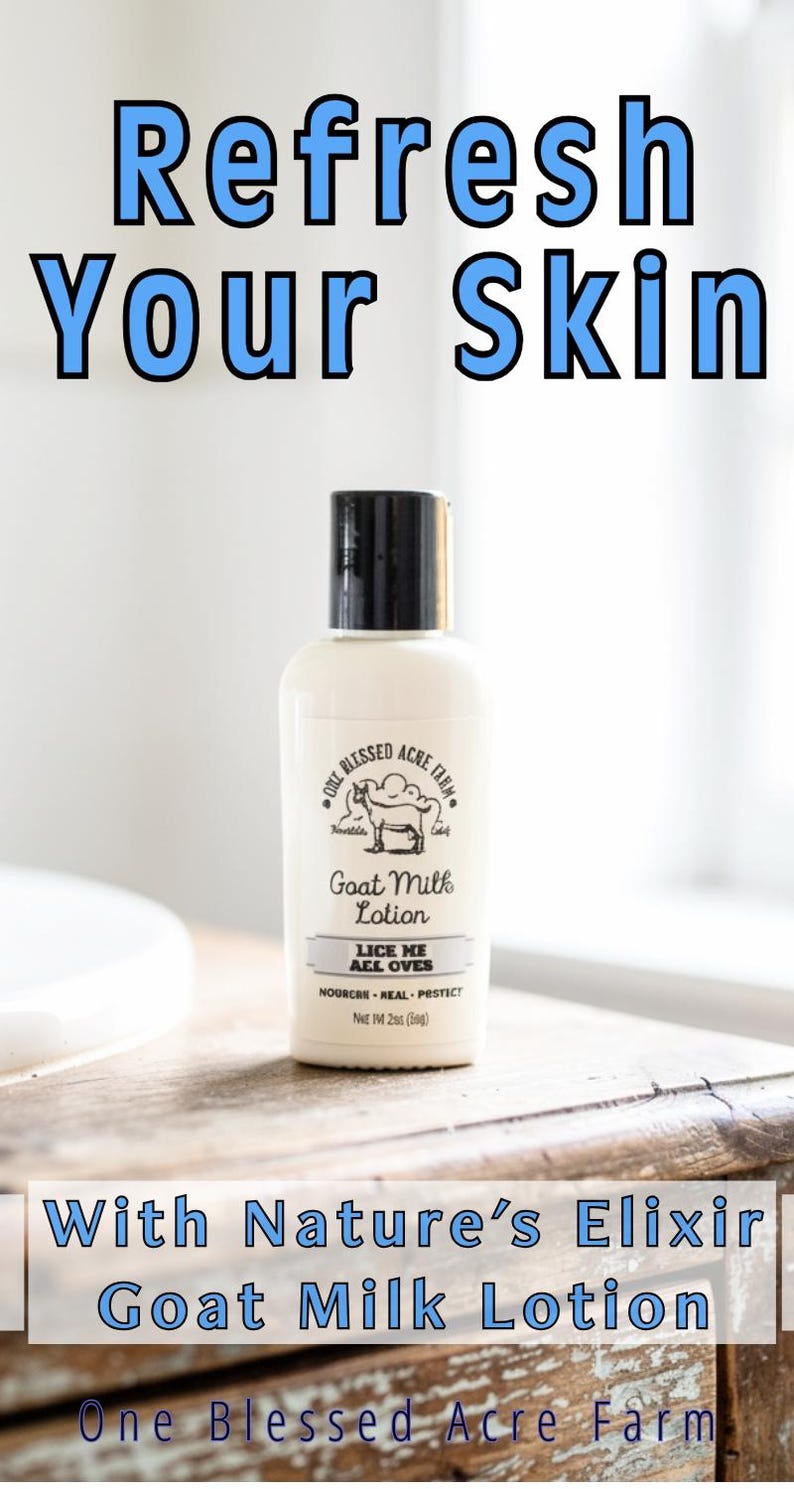 K&ouml;nnte beinhalten: Eine wei&szlig;e Flasche Ziegenmilch-Lotion mit schwarzem Deckel, mit dem Text "Refresh Your Skin". Das Etikett enth&auml;lt eine Ziegenillustration und die Worte "Lice Me Ael Oves". Das Produkt stammt von One Blessed Acre Farm und die Flasche enth&auml;lt 59g Lotion.